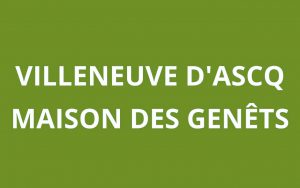 CAF VILLENEUVE D'ASCQ - Maison des Genêts